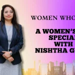 Empowering Women in Sustainability: A Women’s Day Special with Nishtha Gupta